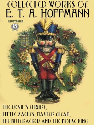 cover image of Collected Works of E. T. A. Hoffmann. Illustrated